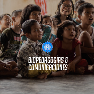 Educación Comunicaciones & Bio Pedagogías